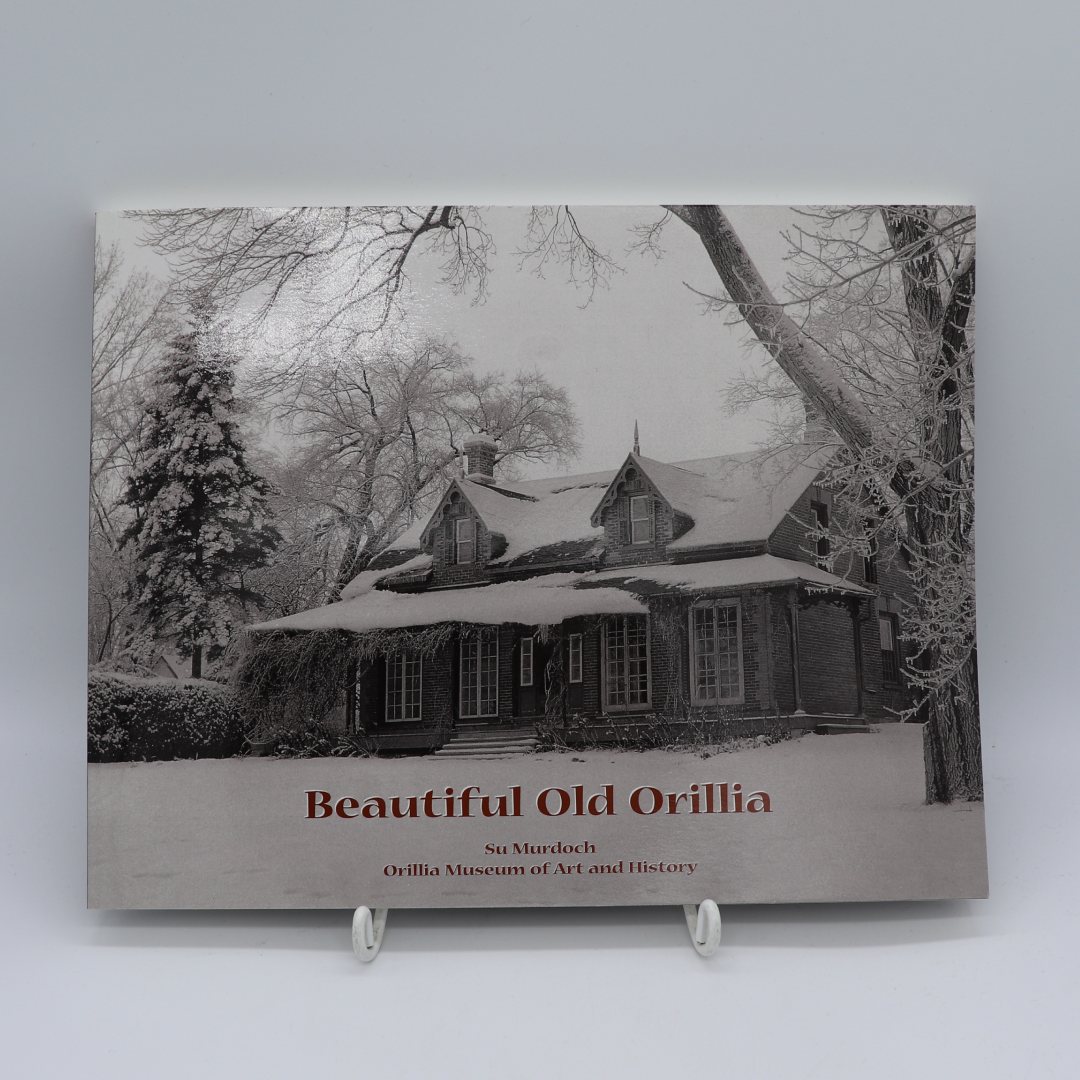 Beautiful Old Orillia