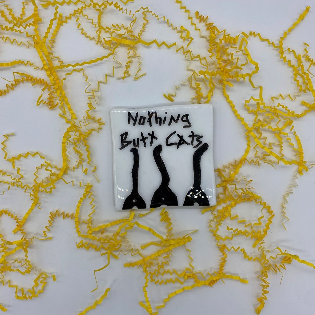The Hairball Collection - "Nothing Butt cats"
