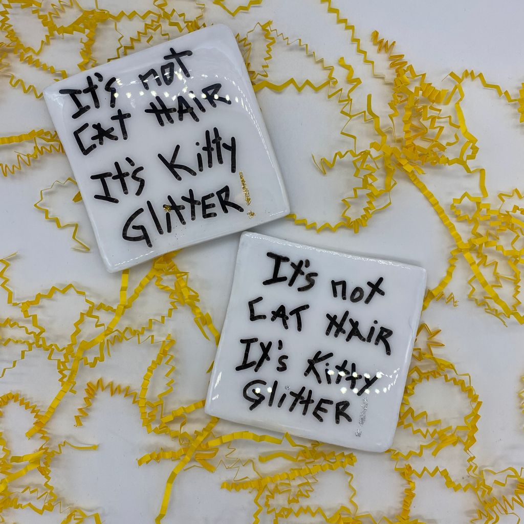 The Hairball Collection - "It's not cat hair it's kitty glitter!"