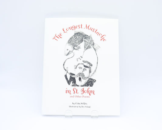 The Longest Mustache in St. John and Other Poems