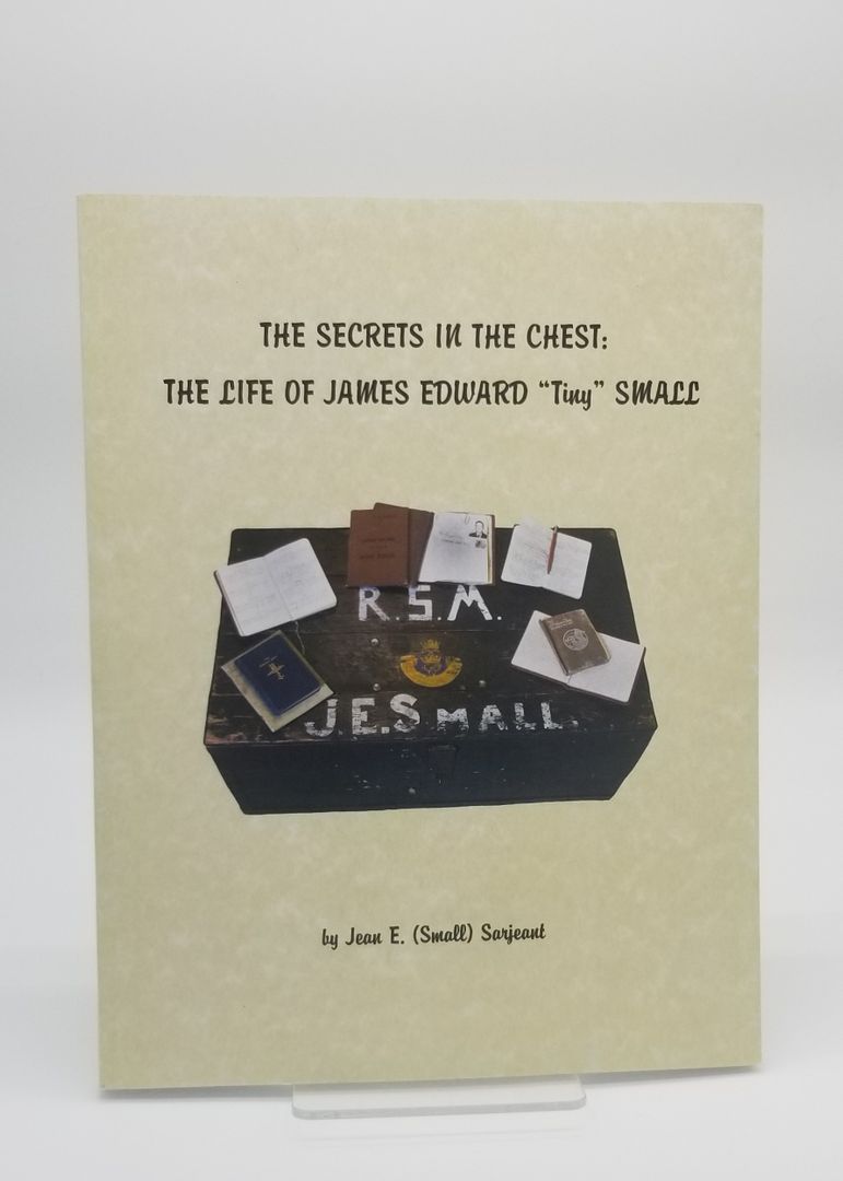 The Secrets in the Chest: The Life of James Edward "Tiny" Small