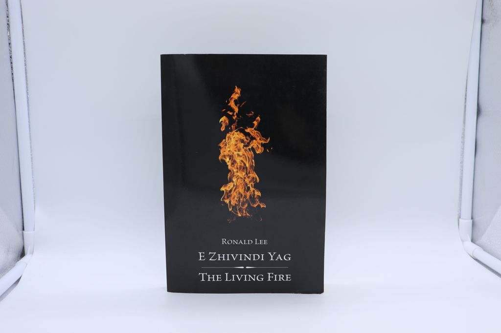 E Zhinvindi Yag The Living Fire