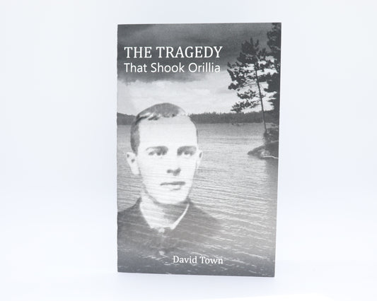 The Tragedy That Shook Orillia