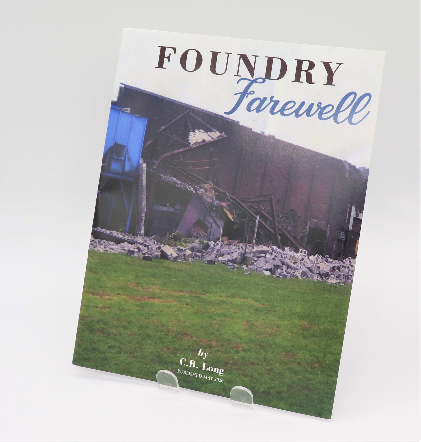 Long - Foundry Farewell
