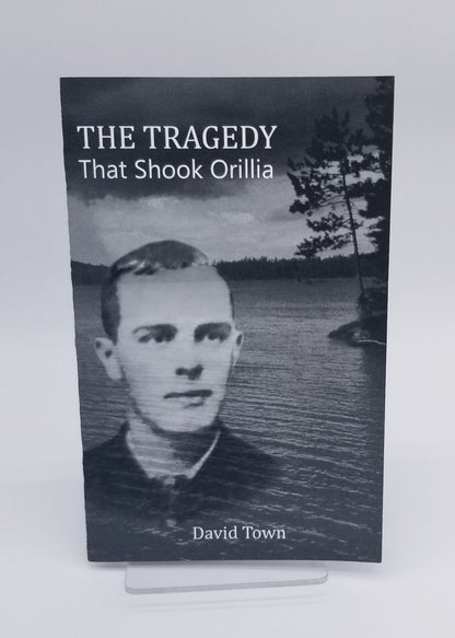The Tragedy That Shook Orillia