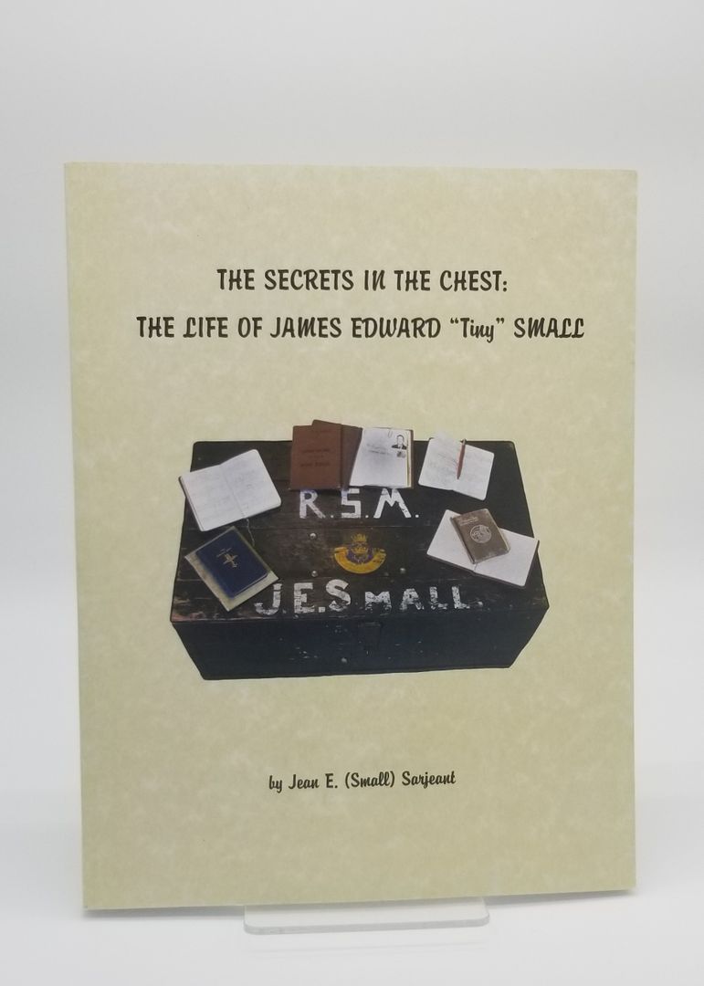 The Secrets in the Chest: The Life of James Edward "Tiny" Small